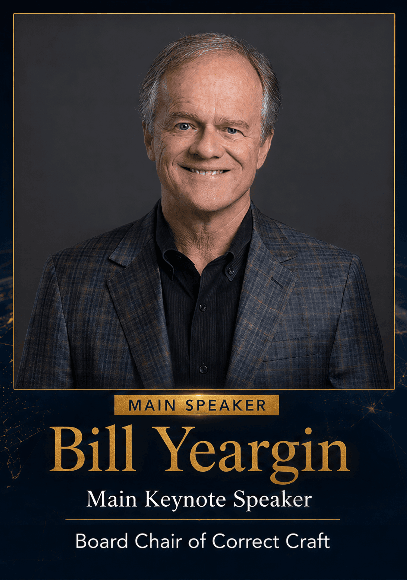 Bill Yeargin — Main Keynote Speaker