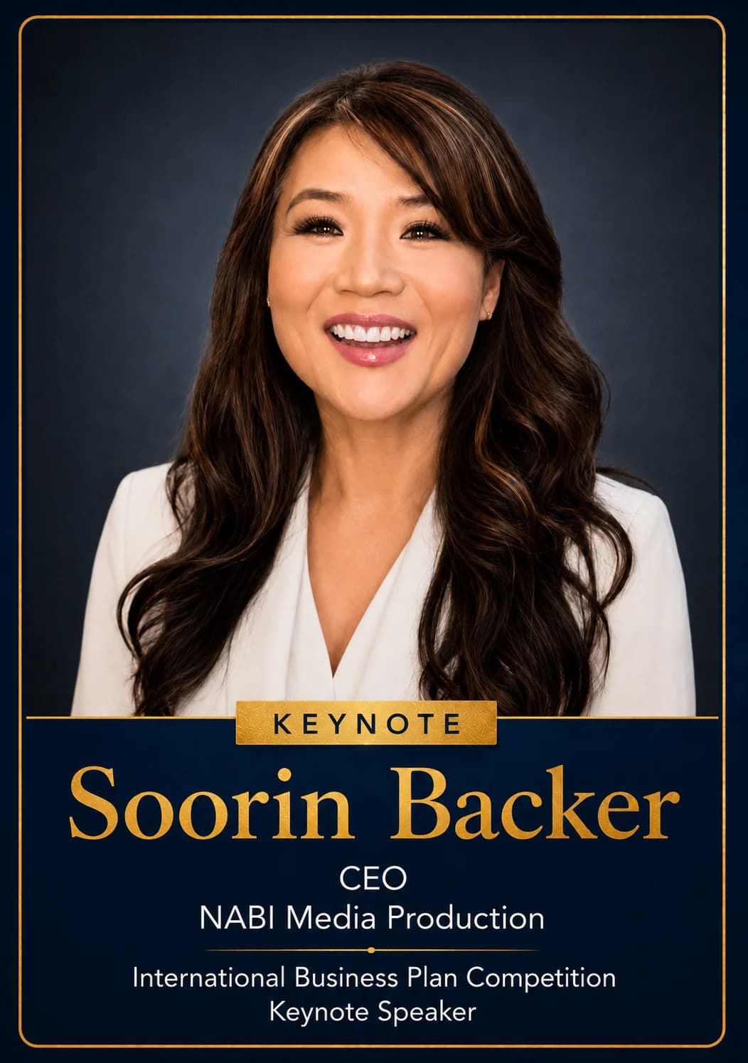 Soorin Backer — Keynote Speaker — International Business Plan Competition